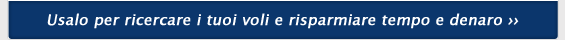 Usalo per ricercare i tuoi voli e risparmiare tempo e denaro